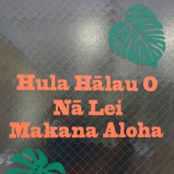 フラ教室 Hula Halau O Na Lei Makana Aloha